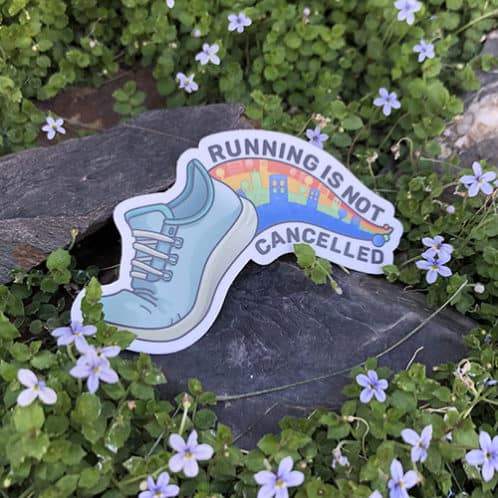 Running Is Not Cancelled Sticker