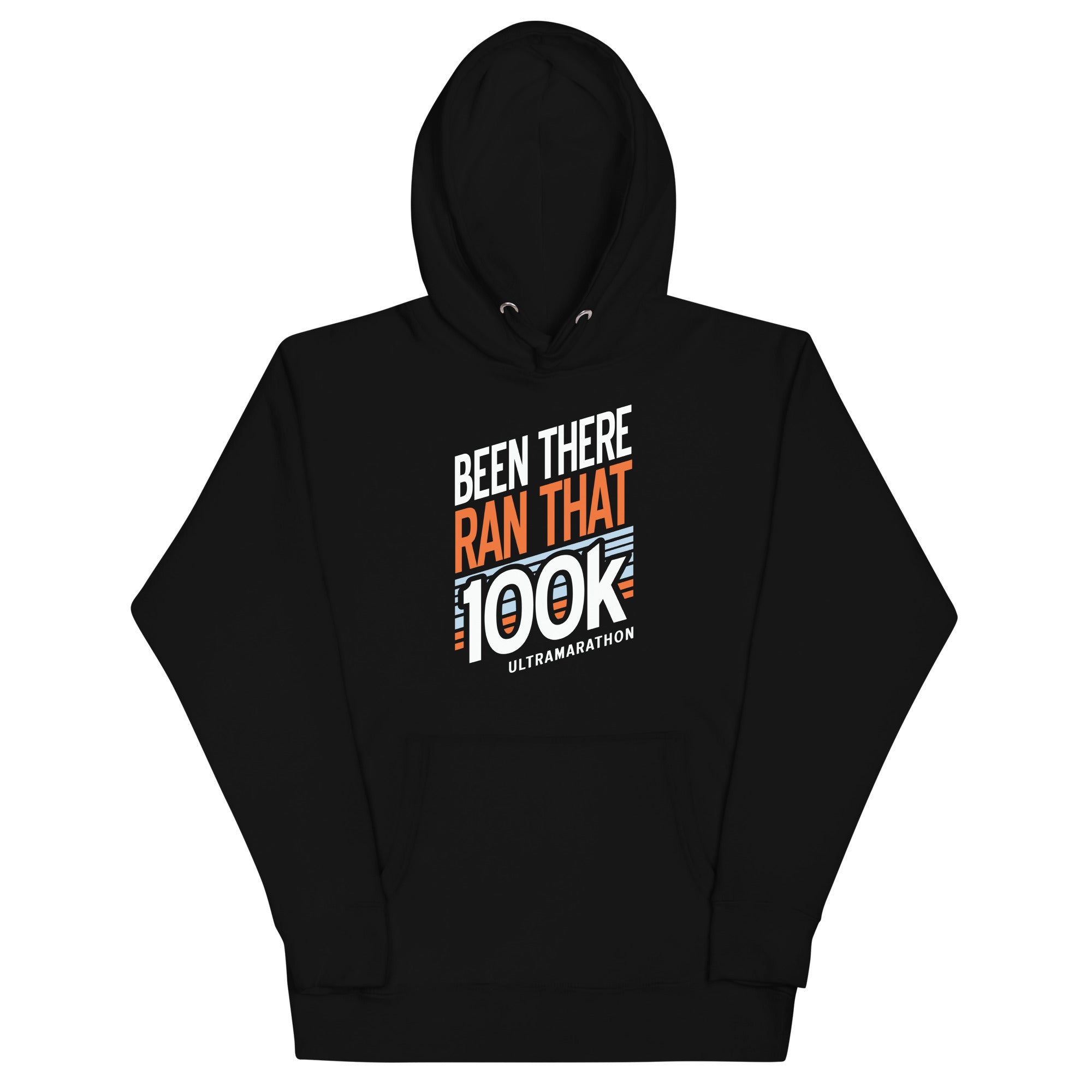 Been There Ran That 100K Hoodie | Shop Sunrise Running Company